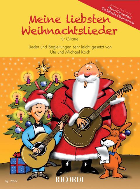 Meine Liebsten Weihnachtslieder für Gitarre -  vánoční melodie a koledy pro jednu dvě kytary